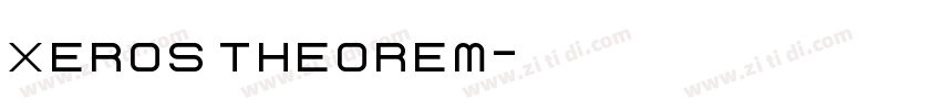 xeros theorem字体转换